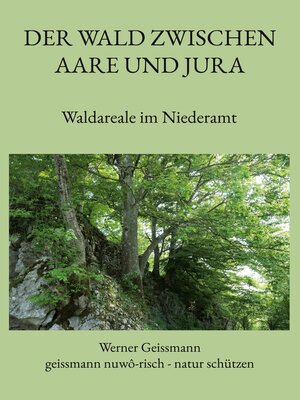 cover image of Der Wald zwischen Aare und Jura